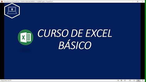 Curso De Excel BÁsico Parte 1 IntroducciÓn Y DescripciÓn Del Curso