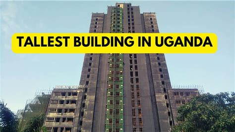 Finally The Tallest Building In Uganda Underway Nssf Pension Towers Youtube