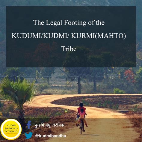 The Legal Footing of the KUDUMI/KUDMI/ KURMI(MAHTO) Tribe – कुड़मि ...