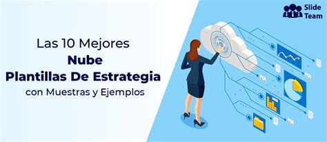 10 Mejores Nube Plantillas De Estrategia Con Muestras Y Ejemplos