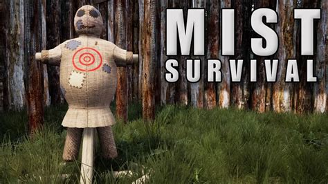 Mist Survival Gameplay Dummy Improves My Aim Youtube