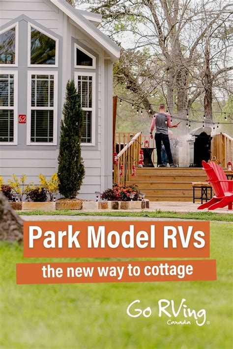 Park Model RVs: Experience the Ultimate Camping Comfort