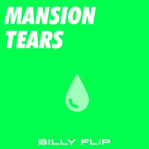 Stream Kevin Flum Mansion Tears Billy Flip By Billy Listen Online