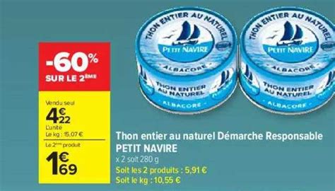 Promo Thon Entier Au Naturel Démarche Responsable Petit Navire chez