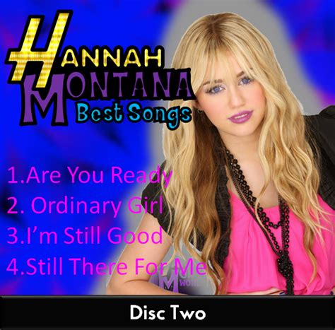 Hannah Montana World: Hannah Montana best songs cd(on hold for now)