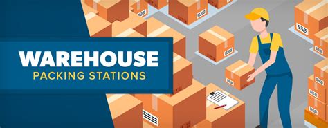 Warehouse Packing Stations | How to Set Up & Benefits