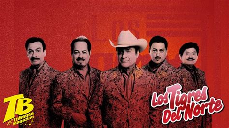 Los Tigres Del Norte Vuelven A Colombia En Diciembre