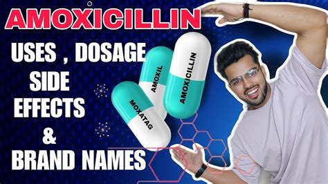 Amoxicillin Uses Dosage Side Effects And Brand Names Explained