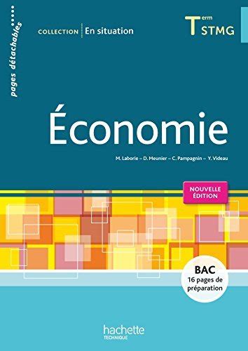 En Situation Conomie Terminale Stmg Livre L Ve D By Mireille