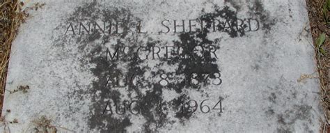 Annie Laurie Sheppard Mcgregor 1873 1964 Find A Grave Memorial