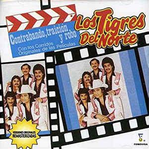 Los Tigres Del Norte - Contrabando, traicion y robo (2000, CD) | Discogs