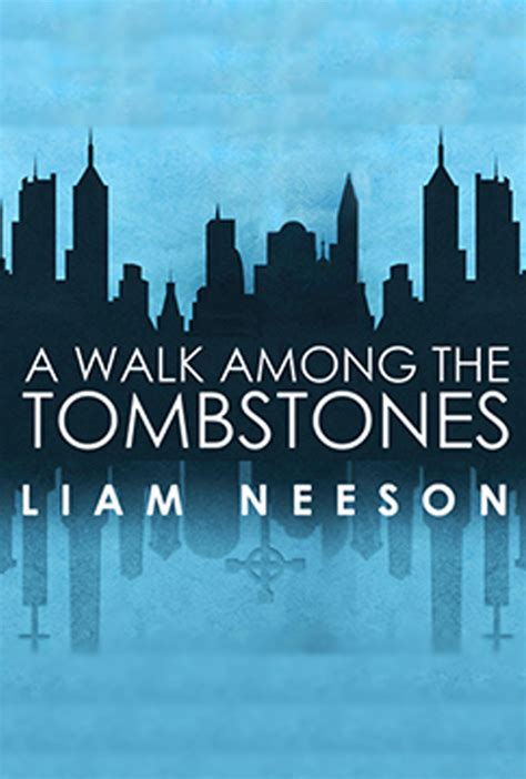 A Walk Among The Tombstones Movie Poster