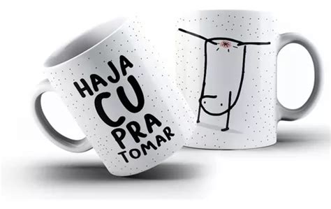 Caneca Ml Porcelana De Memes Flork Cor Haja Cu Pra Tomar