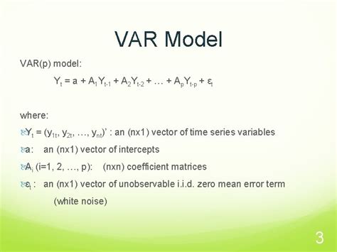 Vector Autoregression 1 Overview Vector Autoregression Var Model