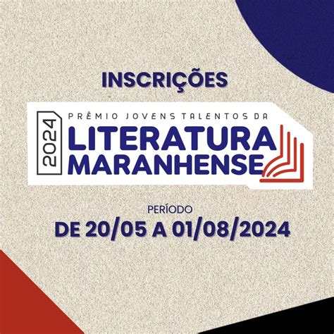 PRÊMIO JOVENS TALENTOS DA LITERATURA MARANHENSE RECEBE INSCRIÇÕES A