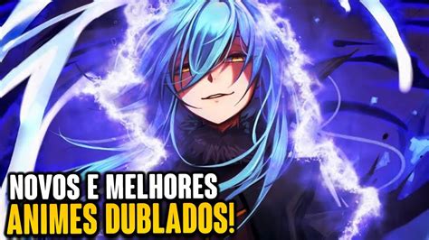 Top 10 Melhores Animes Dublados 2021 Novos Animes 3🔥 Youtube