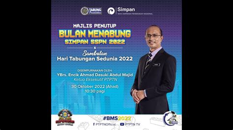 Live Majlis Penutup Bulan Menabung Simpan Sspn Bms 2022 Youtube