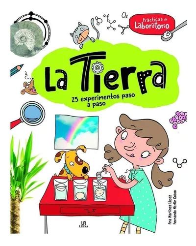 Tierra Experimentos Paso A Paso La De Vv Aa Editorial Libsa