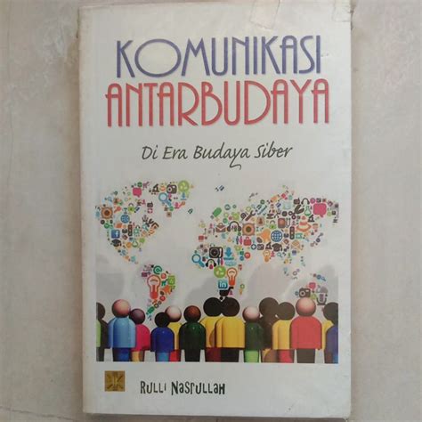 Jual Komunikasi Antarbudaya Di Era Budaya Siber Original Rulli