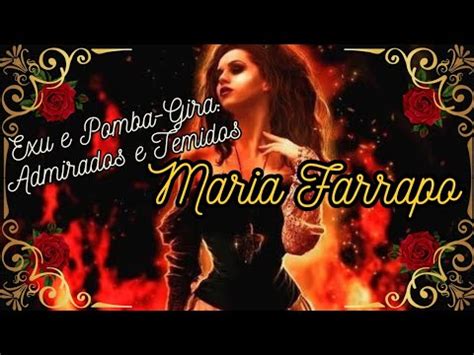 Maria Farrapo Exu E Pomba Gira Admirados E Temidos YouTube