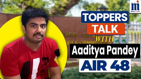 How Aaditya Pandey AIR 48 UPSC2022 Cleared UPSC CSE In His 3rd