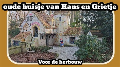 Hans En Grietje Voor De Grote Herbouw Efteling Youtube