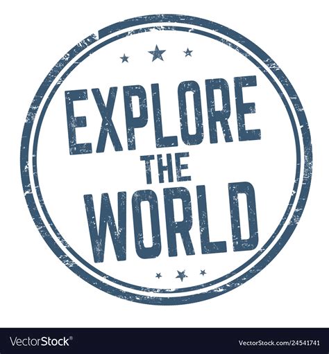 Explore The World Sign Or Stamp Royalty Free Vector Image