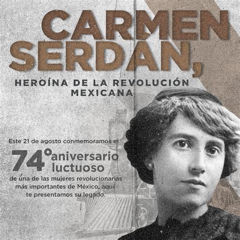 Spr M Xico On Twitter Carmen Serd N Revolucionaria Mexicana Quien