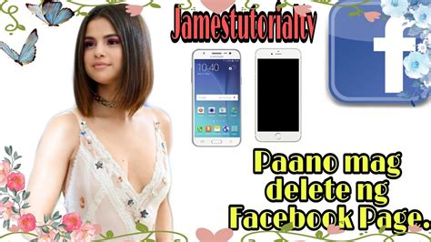 Paano Mag Delete Ng Facebook Page Tutorial Jamestutorialtv Youtube