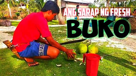 Ang Sarap Ng Fresh Buko Ni Kuya Youtube