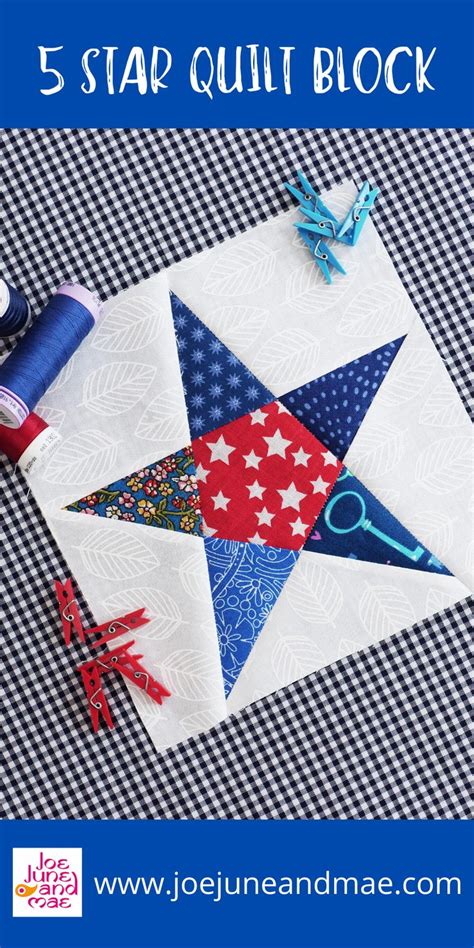 Quick And Easy 5 Point Star Quilt Block Pattern Star Quilt Blocks