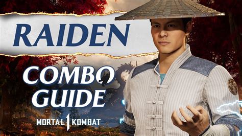 Raiden Combo Guide Mortal Kombat 1 Youtube