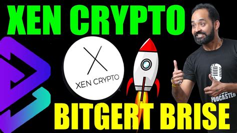 Xen Crypto Bitgert Brise Latest Development Updates Crypto Marg