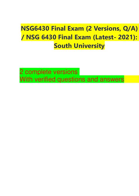 NSG6430 Final Exam 2 Versions 200 Q A NSG 6430 Final Exam Latest