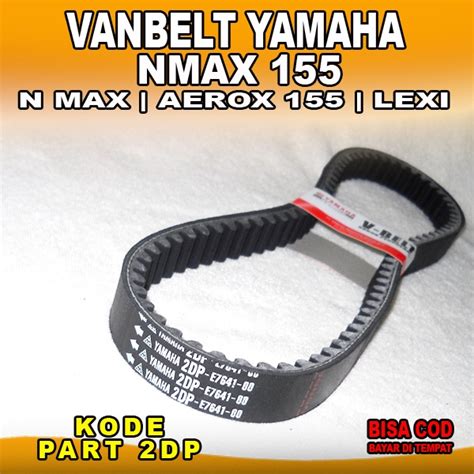 Jual Vanbelt NMax 155 Penbel N Max V Belt Aerox 155 Panbel Aerox