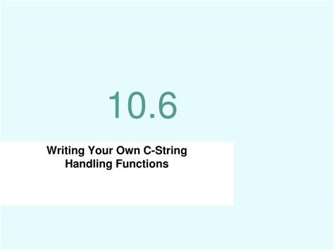 Ppt Chapter Characters C Strings And More About The String