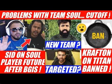 Soul Future After BGIS Sid Reply Trolls Krafton On Titan Ftw