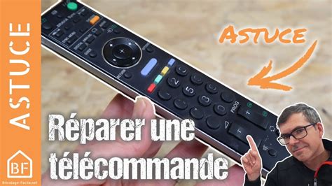 Comment R Parer Une T L Commande Tv Sans Rien D Penser