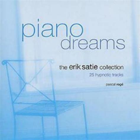 Erik Satie Piano Dreams The Erik Satie Collection CD Album US