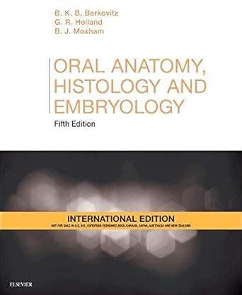 Amazon Co Jp Oral Anatomy Histology And Embryology