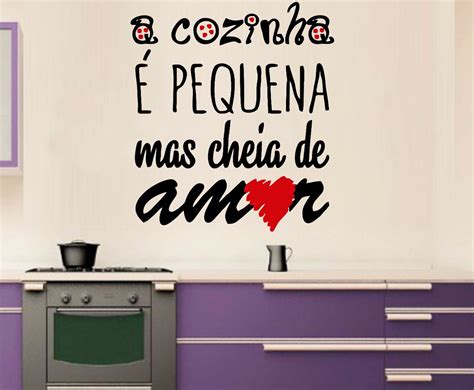 Adesivo Parede Frase Cozinha É Pequena Mas Cheia De Amor R 65 64 Em