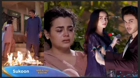 Sukoon Episode Teaser Review Sukoon Epi Promo Full Story