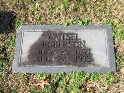 Waitsel Roberson M Morial Find A Grave