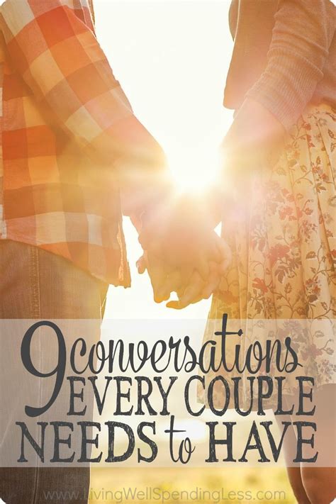 9 Conversations Every Couple Needs To Have Healthy Marriage Tips Marriage Advice Happy