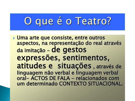 O Que É Teatro Resumo - PPT - ORIGENS DO TEATRO PowerPoint Presentation, free download - ID:739886