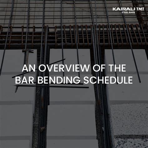 An Overview Of The Bar Bending Schedule