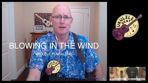 Blowing In The WInd Ukulele Play Along YouTube