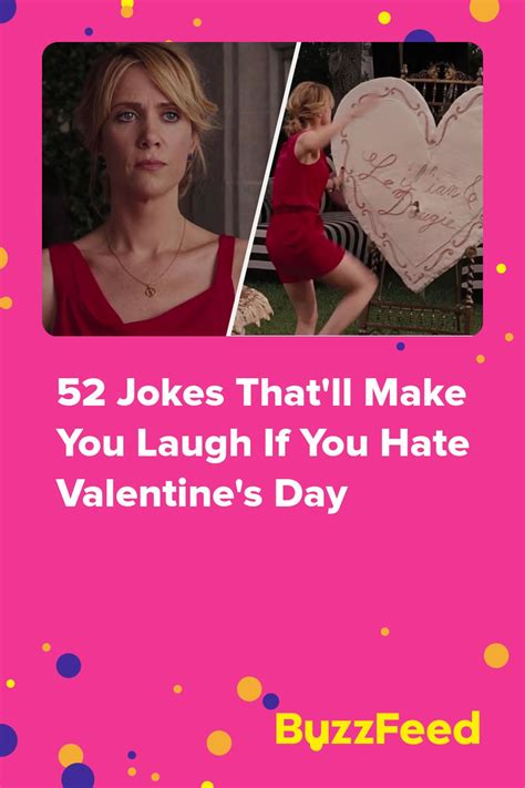 52 Jokes Thatll Make You Laugh If You Hate Valentines Day