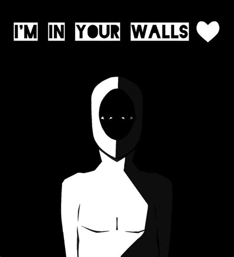 Im In Your Walls Fandom