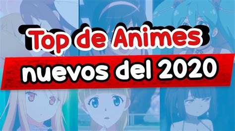 Los Mejores Animes Del 2020 Top Anime 2020 Youtube